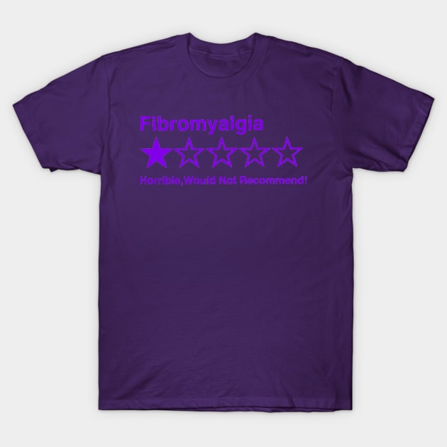 5 Star Review (Fibromyalgia) T-Shirt by CaitlynConnor